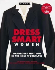 Chic Simple Dress Smart Women: Ward- 9780446530446, Kim Johnson Gross, hardcover