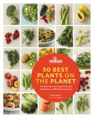 50 Best Plants on the Planet: The Most Nutrient-Dense Fruits and Vegetables, in