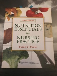 Nutrition Essentials for Nursing Practice