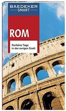Baedeker SMART Reiseführer Rom: Perfekte Tage in de... | Buch | Zustand sehr gut