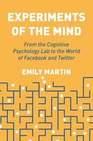 Experiments Of The Mind, Emily Martin