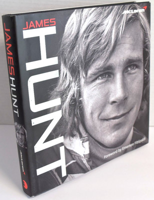 James Hunt McLaren Official Book Foreward by Emerson Fittipaldi *New*
