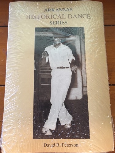 Arkansas Historical Dance Series: A Cultural and Historical Desc. of Dancing - Bild 1 von 2