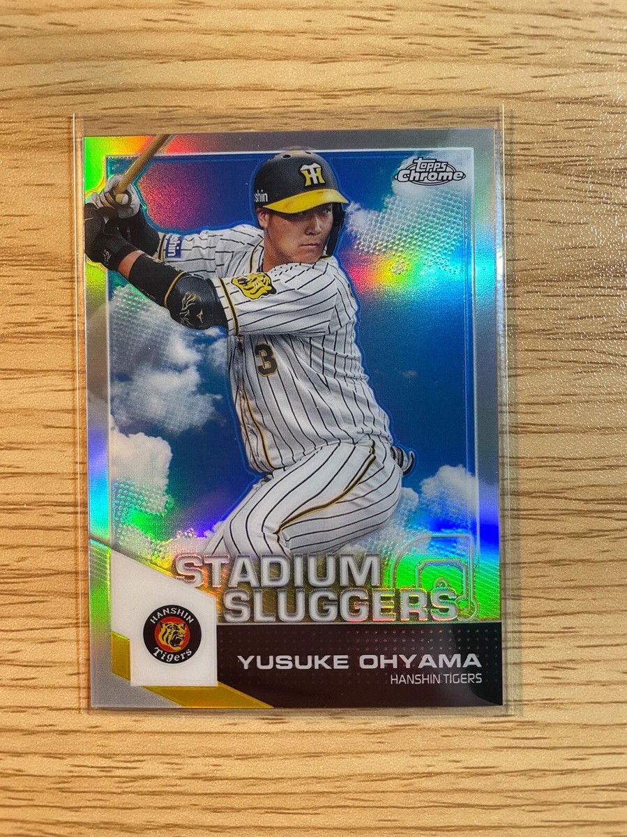 プロ野球カード Yusuke Ohyama 2021 Topps Chrome NPB Stadium Sluggers Refractor