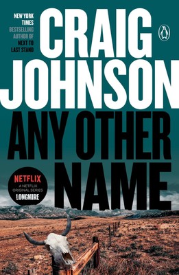 Any Other Name: A Longmire Mystery - paperback Johnson, Craig