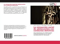 Yarith C. Navarro E. (U. A.) | La ReinsercióN Social De Adolescentes Con...
