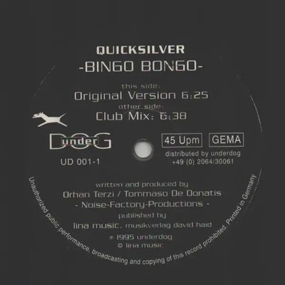 DJ Quicksilver Bingo Bongo Vinyl Single 12inch Underdog