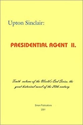 Presidential Agent Taschenbuch Upton Sinclair
