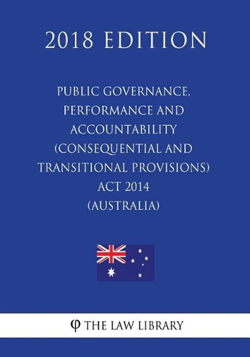Public Governance, Performance and Accountability (Consequential and Transitiona