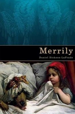 Daniel Dickson-Laprade Merrily (Paperback) (UK IMPORT)