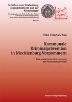 Kommunale KriminalpräVention In Mecklenburg-Vorpommern Elke Hannuschka