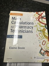 Math Calculations for Pharmacy Technicians : ...