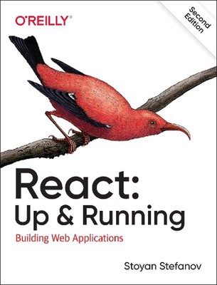 React: Up & Running: Building Web Applications by Stoyan Stefanov (English) Pape