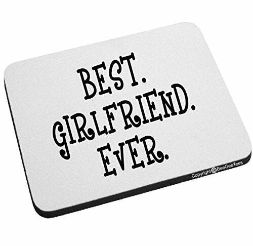 Best Girlfriend Ever Mouse Pad Valentines Day Birthday Gift - Bild 1 von 1