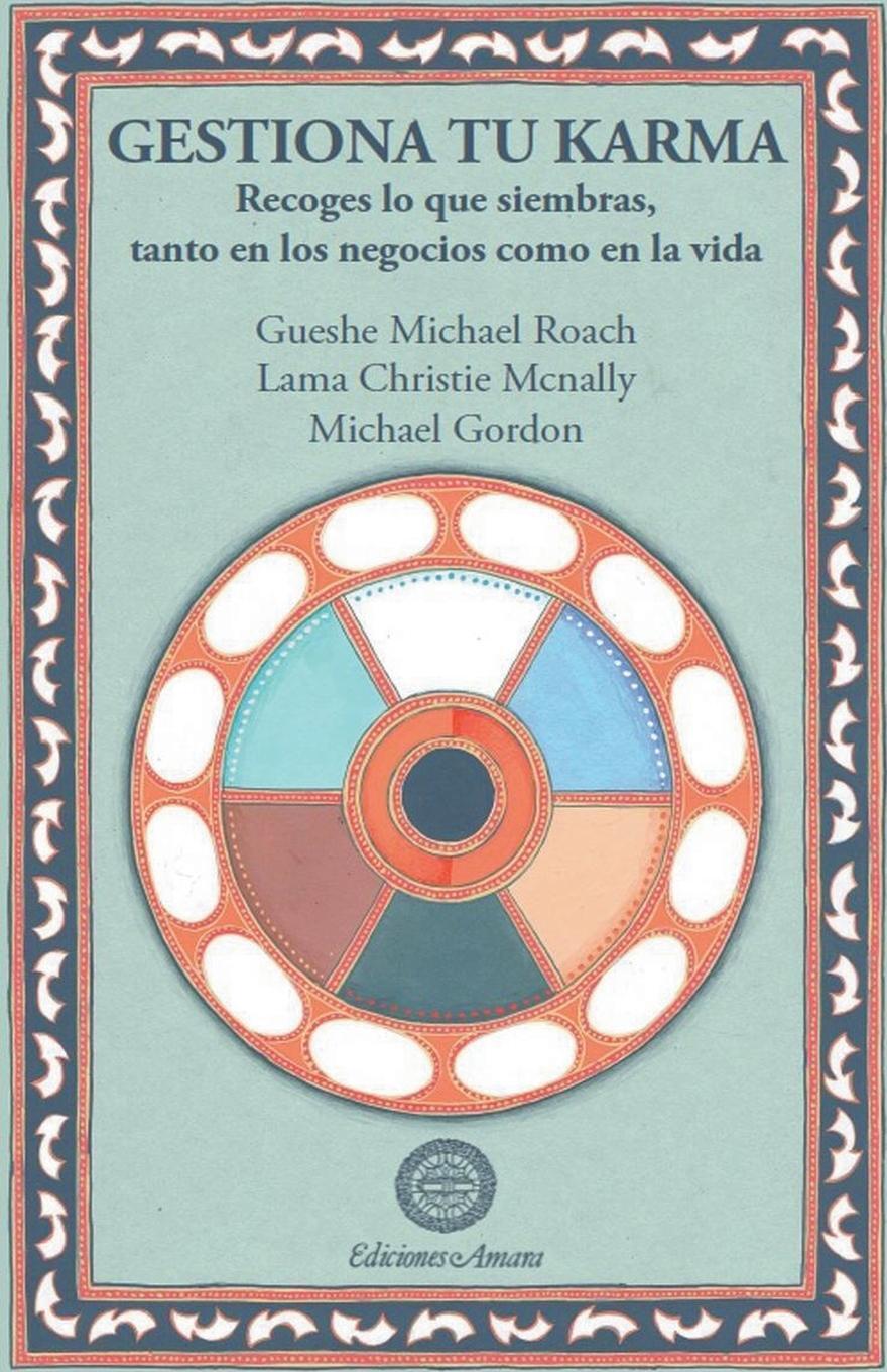 Thumbnail - Gueshe Michael Roach | Gestiona Tu Karma | Taschenbuch | Spanisch