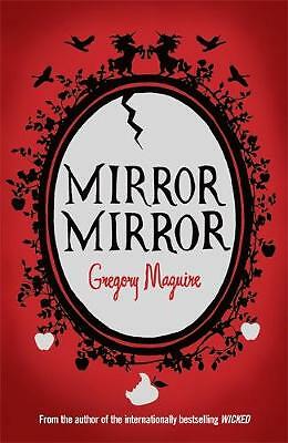 Mirror Mirror Gregory Maguire - Image 3
