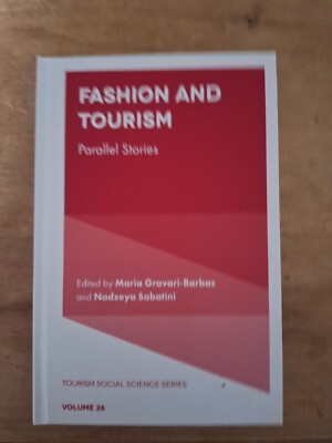 Fashion and Tourism - Parallel Stories - Social Science Series  - 9781802629767