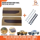 PAIR BROWN INTERIOR DOOR PANEL + CLIPS FOR TOYOTA PICKUP LN30 LN40 RN30 78-83
