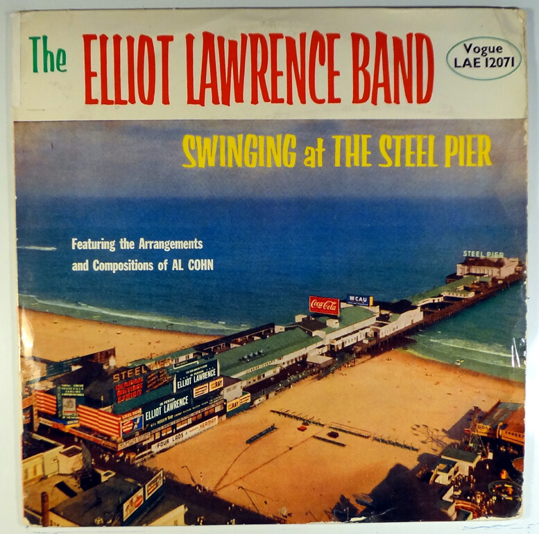THE ELLIOT LAWRENCE BAND-SWINGING AT THE STEEL PIER-DG VOGUE-FANTASY 12071, MONO