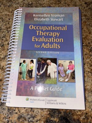 Occupational Therapy Evaluation for Adults : A Pocket Guide by Kerryellen... VG