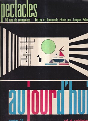 Aujourd'Hui 17 - mai 1958 anno 3 bimestrale - Adolphe Appia - Edward Gordon