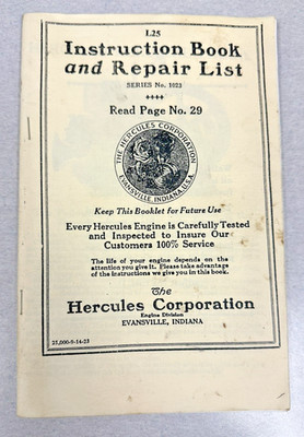 HERCULES ENGINES Instruction Book and Repair List L25 REPRINT 1923