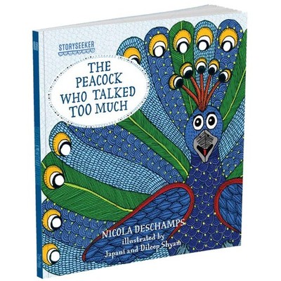 Storyseeker the Peac*ck Who Talked Too Much (3),Deschamps, Nicol