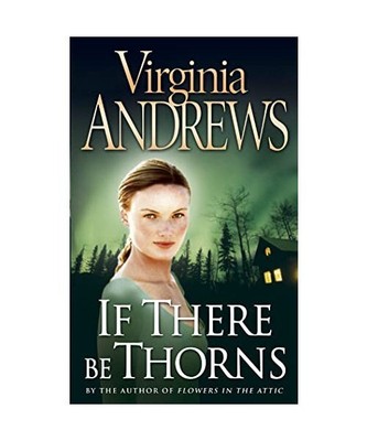 If There be Thorns, Virginia Andrews
