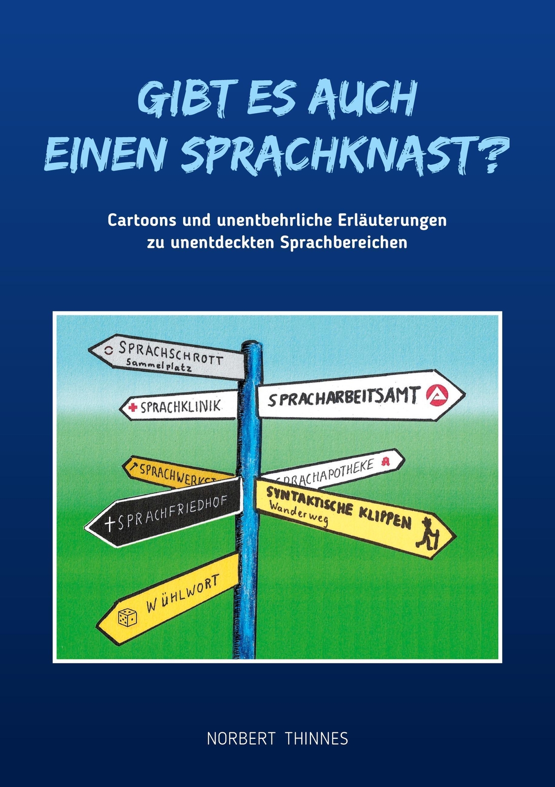 Thumbnail - Gibt Es Auch Einen Sprachknast? Norbert Thinnes Taschenbuch Paperback