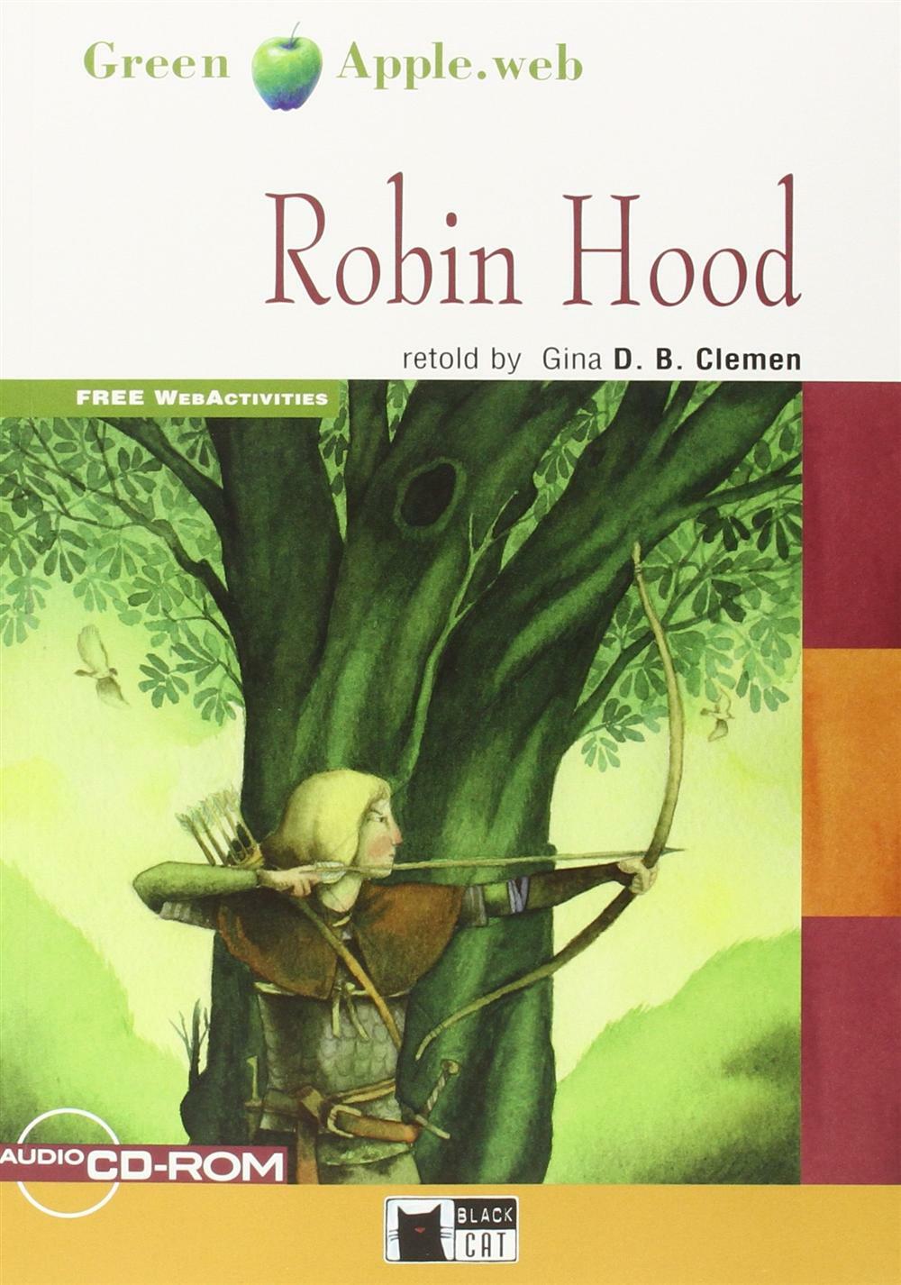 Robin Hood. Con file audio MP3 scaricabili - Stockton Sally M.
