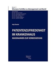 Patientenzufriedenheit im Krankenhaus: Maßnahmen zur Verbesserung: Maßnahmen z