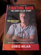 Fighting Back : The Chris Nilan Story by Chris Nilan -NEW *SIGNED* HC 1st/1st Ed