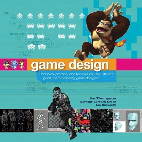 Game Design : Principles, Practice, and Techniques- The Ultimate Guide ...