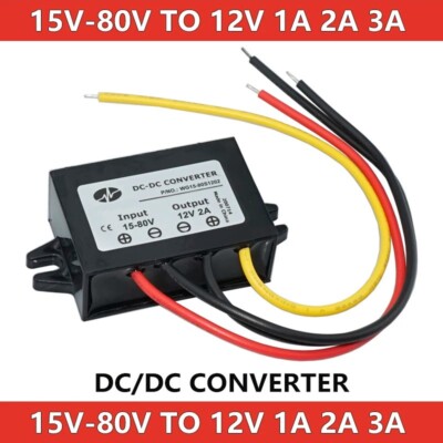 DC 15-80V to 12V Power Converter 1-2-3A Buck Regulator Step-Down Voltage Reducer