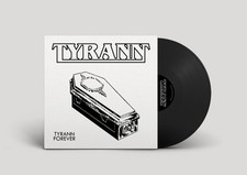 TYRANN - Tyrann Forever (LIM. 850 BLACK LP*SW...