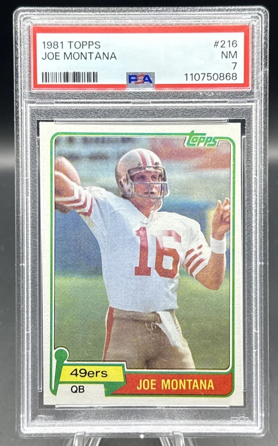 1981 TOPPS #216 JOE MONTANA PSA 7 view 1