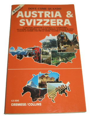 BUCH Heft Reiseführer ÖSTERREICH und SCHWEIZ wo wie und wann COLLINS
