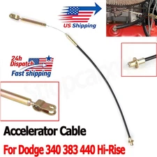 Long Accelerator Cable For A,B-body Plymouth Satellite Dodge 340 383 440 Hi-Rise
