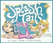 Splash Tails McBeth, Mary G. Hardcover