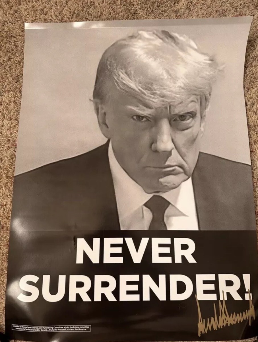 LIMITED EDITION OFFICIAL Facsimile SIGNED TRUMP MUGSHOT 
