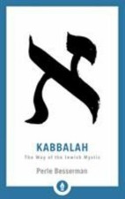 Kabbalah: The Way of the Jewish Mystic (Shambhala Pocket Library) by Besserman,