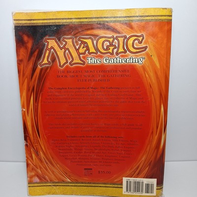 Complete Encyclopedia of Magic : The Gathering - The Biggest, Most
