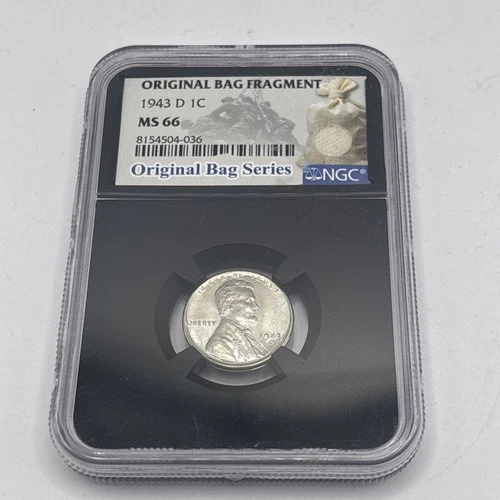1943 D 1C NGC Lincoln Wheat Cent Original  Bag Fragment MS66