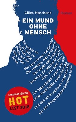 Ein Mund ohne Mensch | Gilles Marchand | deutsch | Une bouche sans personne