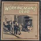 Grateful Dead, Working Man's Dead, Vinyl LP, A1 First Pressing, Original Sleeve