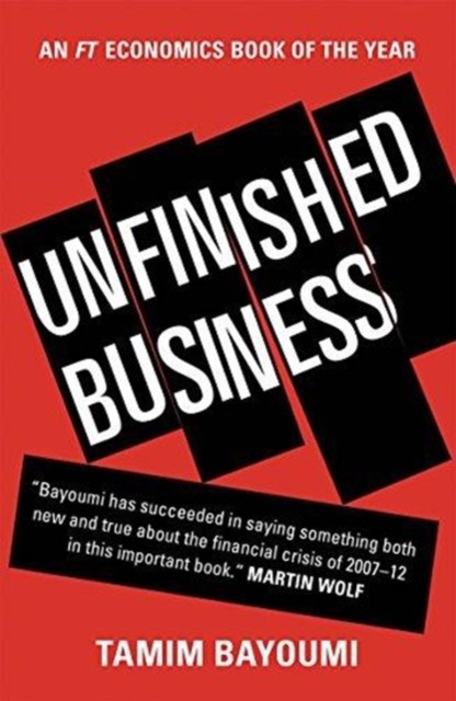 Unfinished Business by Tamim Bayoumi (Paperback Book)
