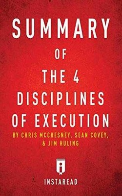 Summary of The 4 Disciplines of - Paperback, by Summaries Instaread - Very Good