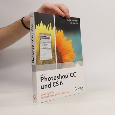 Adobe Photoshop CC und CS6  |  Isolde Kommer