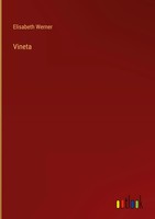 Elisabeth Werner | Vineta | Buch | Deutsch (2022) | 340 S. | Outlook Verlag