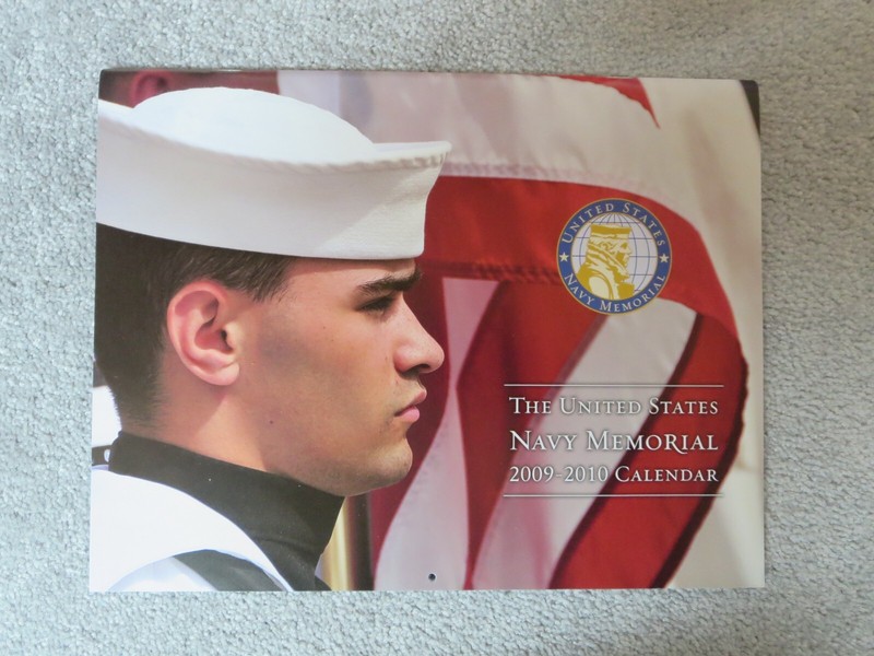 U.S. Navy Memorial 2010 Calendar - 16 Month - "Navy Sailors" Military Theme